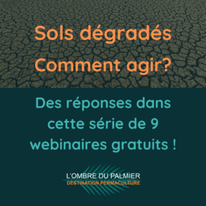 Webinaires Sols Dégradés! Comment agir épisode 1