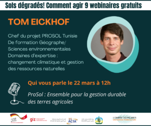 Tom Eickhof, Chef du Prosol, régénération des sols Tunisie