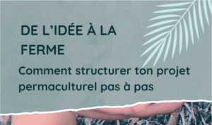 guide gratuit pour créer sa ferme en permaculture